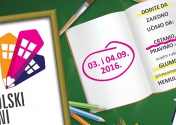 Učimo korisne stvari na zanimljiv način samo na festivalu  Školski dani